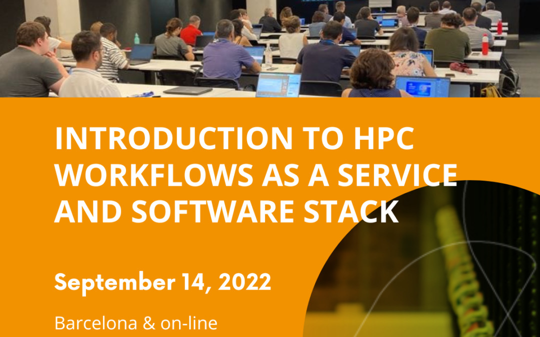 INTRODUCTION TO HPC WORKFLOWS AS A SERVICE AND SOFTWARE STACK